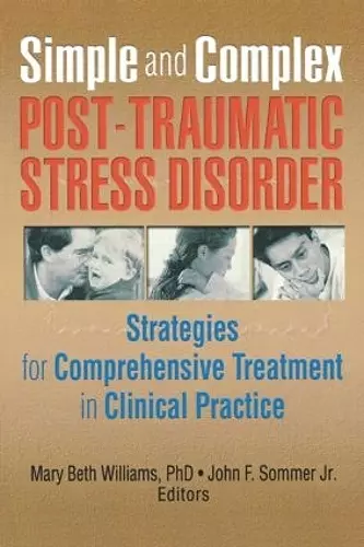 Simple and Complex Post-Traumatic Stress Disorder cover