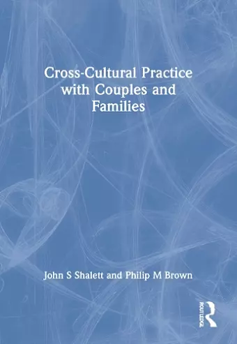 Cross-Cultural Practice with Couples and Families cover