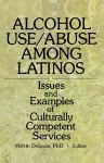 Alcohol Use/Abuse Among Latinos cover