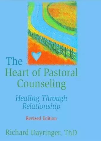 The Heart of Pastoral Counseling cover