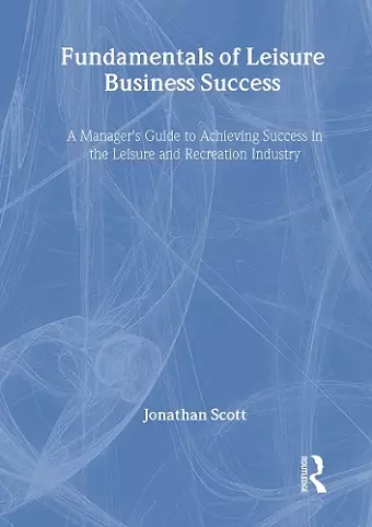 Fundamentals of Leisure Business Success cover