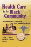 Health Care in the Black Community cover