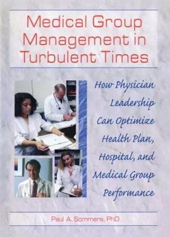 Medical Group Management in Turbulent Times cover