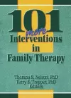 101 More Interventions in Family Therapy cover