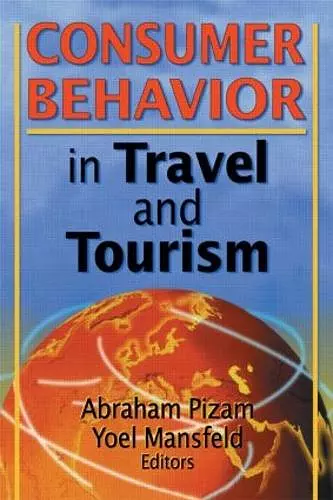 Consumer Behavior in Travel and Tourism cover