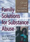 Family Solutions for Substance Abuse cover