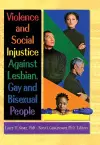 Violence and Social Injustice Against Lesbian, Gay, and Bisexual People cover