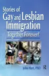 Stories of Gay and Lesbian Immigration cover