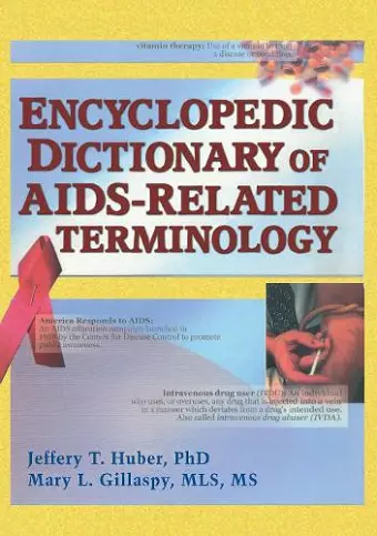 Encyclopedic Dictionary of AIDS-Related Terminology cover