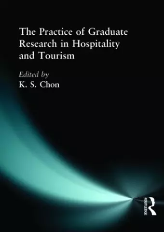 The Practice of Graduate Research in Hospitality and Tourism cover