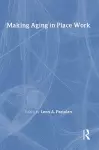 Making Aging in Place Work cover