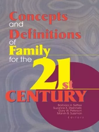 Concepts and Definitions of Family for the 21st Century cover