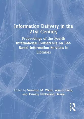 Information Delivery in the 21st Century cover