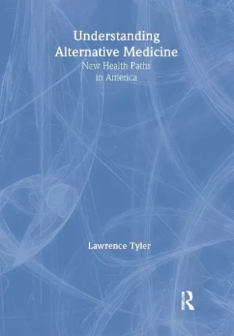 Understanding Alternative Medicine cover