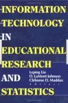 Information Technology in Educational Research and Statistics cover