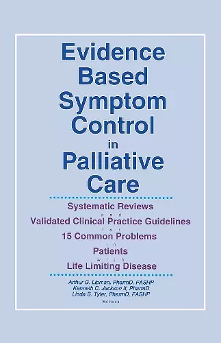 Evidence Based Symptom Control in Palliative Care cover