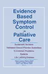 Evidence Based Symptom Control in Palliative Care cover