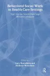 Behavioral Social Work in Health Care Settings cover