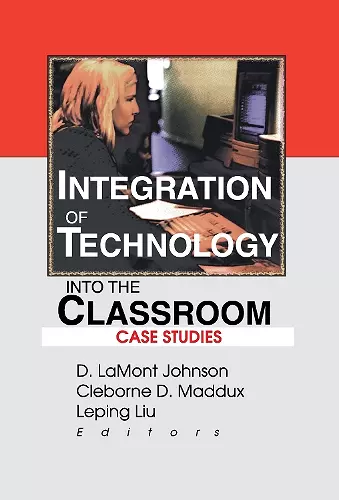 Integration of Technology into the Classroom cover