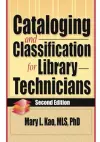 Cataloging and Classification for Library Technicians, Second Edition cover