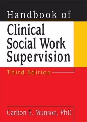 Handbook of Clinical Social Work Supervision cover