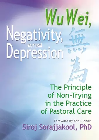 Wu Wei, Negativity, and Depression cover