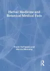 Herbal Medicine and Botanical Medical Fads cover