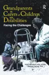 Grandparents as Carers of Children with Disabilities cover