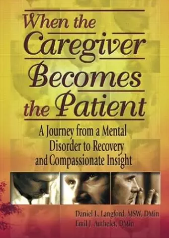 When the Caregiver Becomes the Patient cover