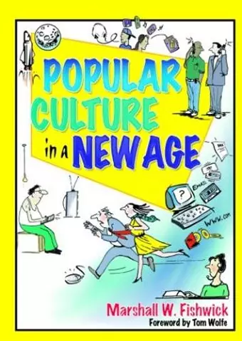 Popular Culture in a New Age cover