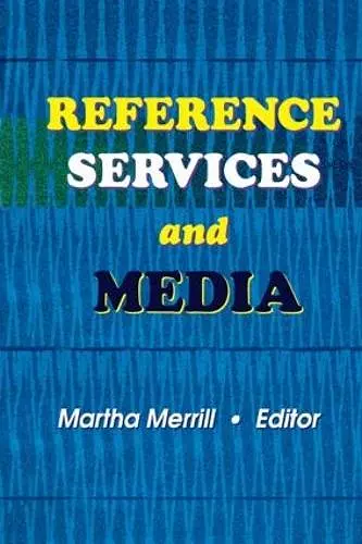 Reference Services and Media cover