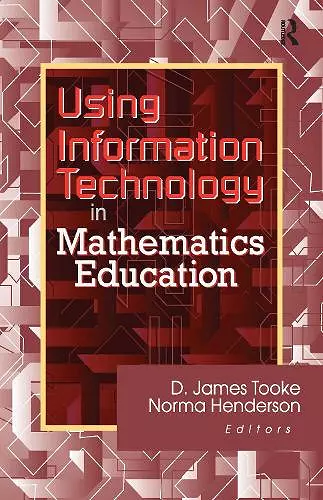 Using Information Technology in Mathematics Education cover