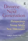 Divorce and the Next Generation cover