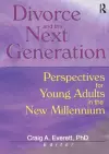 Divorce and the Next Generation cover