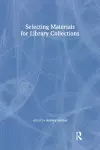 Selecting Materials for Library Collections cover