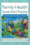 Family Health Social Work Practice cover