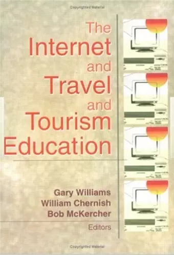 The Internet and Travel and Tourism Education cover