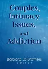 Couples, Intimacy Issues, and Addiction cover