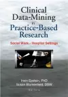 Clinical Data-Mining in Practice-Based Research cover