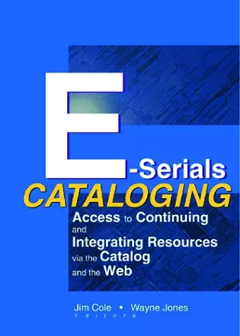 E-Serials Cataloging cover