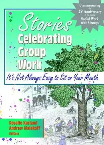 Stories Celebrating Group Work cover