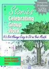 Stories Celebrating Group Work cover