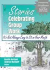 Stories Celebrating Group Work cover