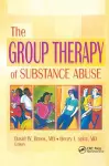 The Group Therapy of Substance Abuse cover