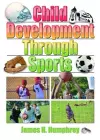 Child Development Through Sports cover