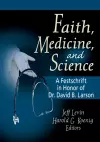 Faith, Medicine, and Science cover