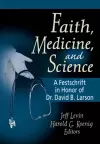 Faith, Medicine, and Science cover