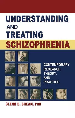 Understanding and Treating Schizophrenia cover