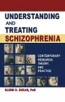 Understanding and Treating Schizophrenia cover