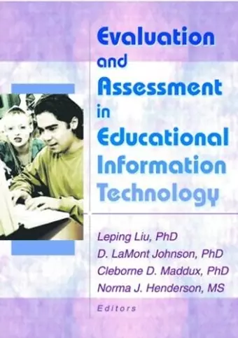 Evaluation and Assessment in Educational Information Technology cover